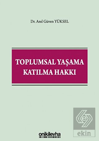 Toplumsal Yaşama Katılma Hakkı