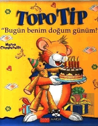 Topo Tip - Bugün Benim Doğum Günüm!