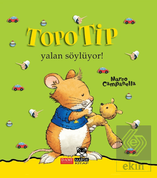 Topo Tip - Yalan Söylüyor!