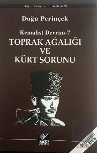 Toprak Ağalığı ve Kürt Sorunu