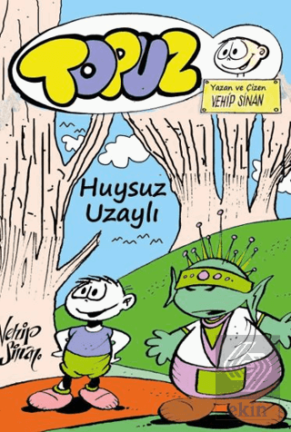 Topuz – Huysuz Uzaylı