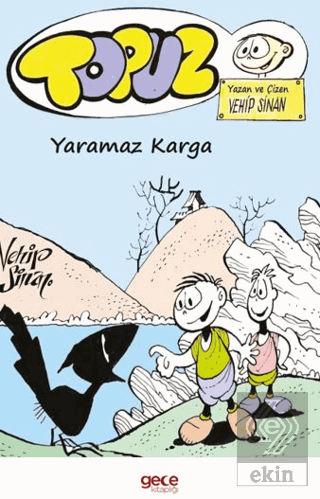 Topuz – Yaramaz Karga