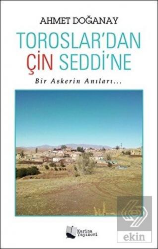 Toroslar\'dan Çin Seddi\'ne