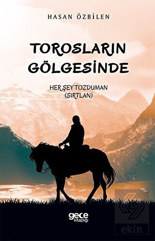 Torosların Gölgesinde