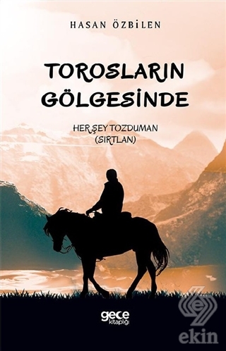 Torosların Gölgesinde