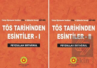 TÖS Tarihinden Esintiler 1 - 2