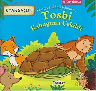 Tosbi Kabuğuna Çekildi
