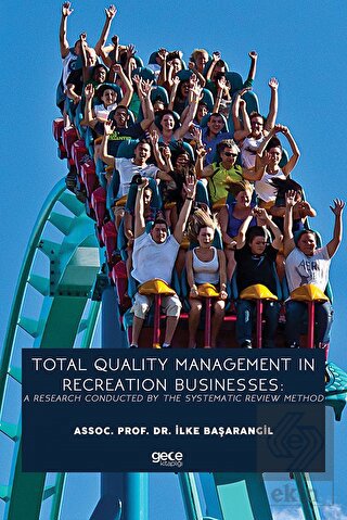Total Quality Management In Recreation Businesses: