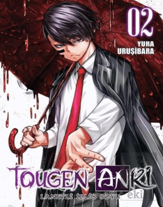 Tougen Anki Cilt 2 - Lanetli İblis Soyu