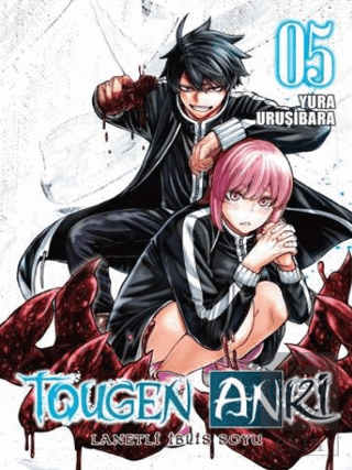 Tougen Anki Cilt 5 - Lanetli İblis Soyu
