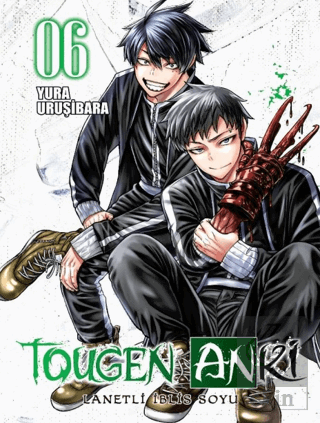 Tougen Anki Cilt 6 - Lanetli İblis Soyu Yura Uruşibara Komikşeyler Yay