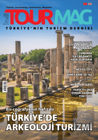 Tourmag Turizm Dergisi Sayı: 43 Temmuz - Ağustos - Eylül