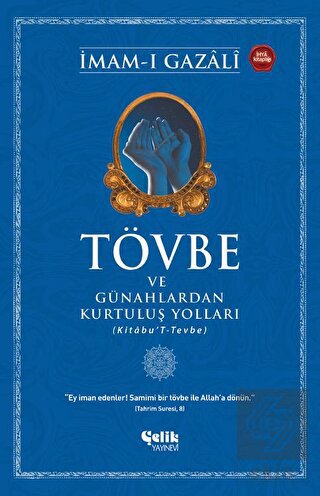Tövbe ve Günahlardan Kurtuluş Yolları