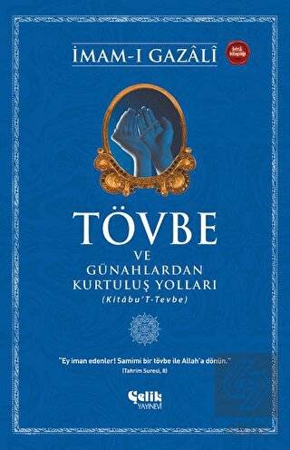 Tövbe ve Günahlardan Kurtuluş Yolları