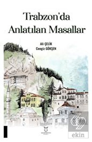 Trabzon'da Anlatılan Masallar
