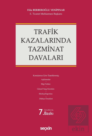 Trafik Kazalarında Tazminat Davaları