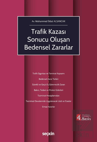 Trafik Kazası Sonucu Oluşan Bedensel Zararlar