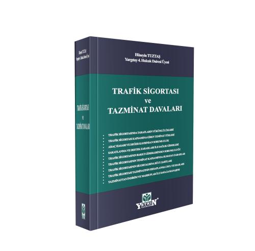 Trafik Sigortası ve Tazminat Davaları
