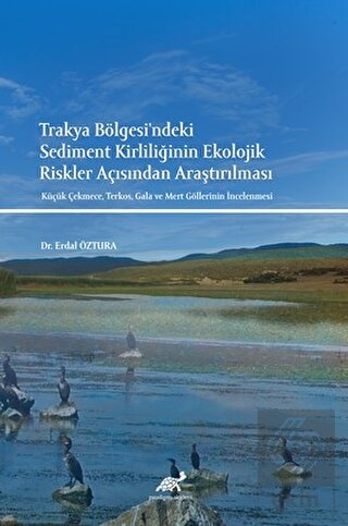 Trakya Bölgesi'ndeki Sediment Kirliliğinin Ekoloji
