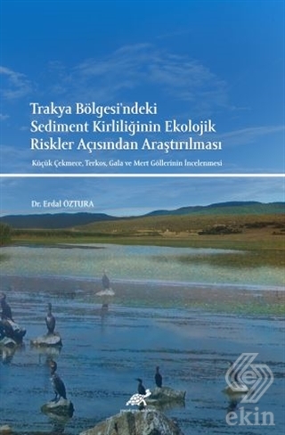 Trakya Bölgesi'ndeki Sediment Kirliliğinin Ekoloji