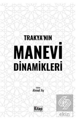 Trakya'nın Manevi Dinamikleri