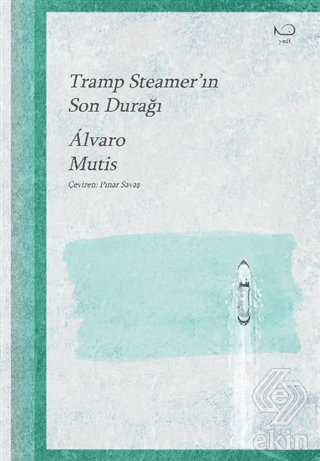 Tramp Steamer'in Son Durağı