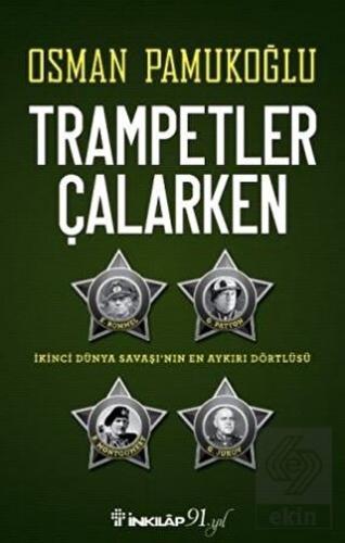 Trampetler Çalarken