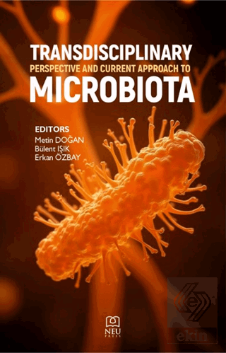 Transdisciplinary Perspective And Current Approach to Microbiota