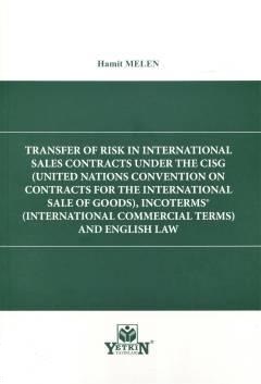 Transfer Of Risk in International Sales Contracts Under The CIGS, Inco