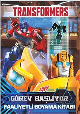 Transformers - Görev Başlıyor