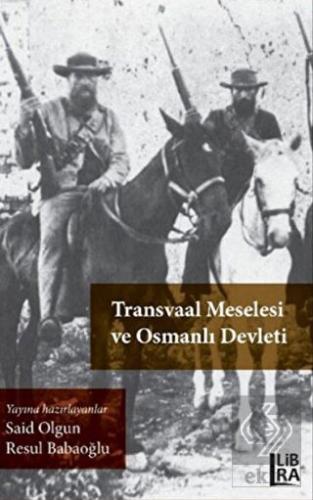 Transvaal Meselesi ve Osmanlı Devleti