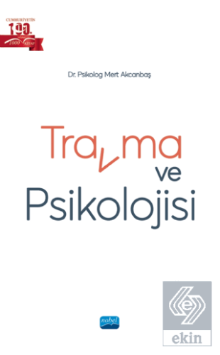 Travma ve Psikolojisi