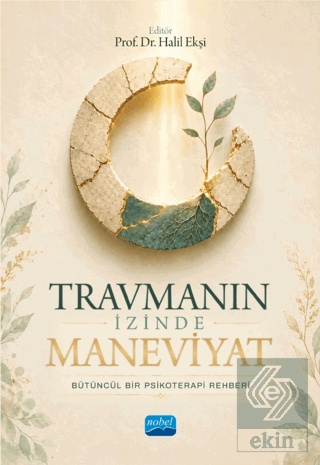 Travmanın İzinde Maneviyat