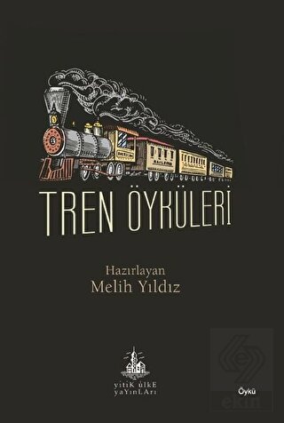 Tren Öyküleri