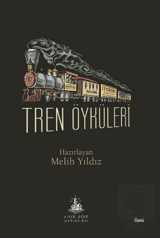 Tren Öyküleri