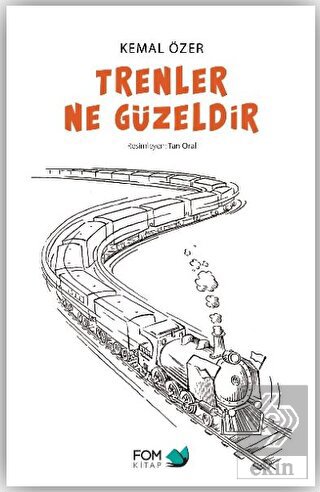 Trenler Ne Güzeldir