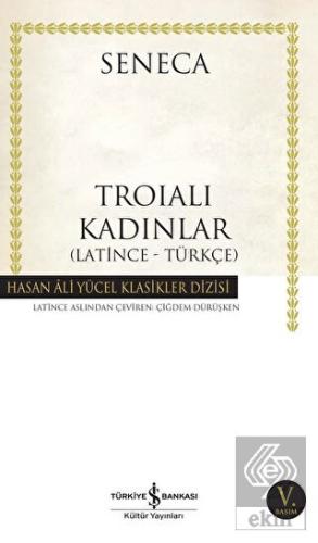 Troialı Kadınlar (Latince - Türkçe)