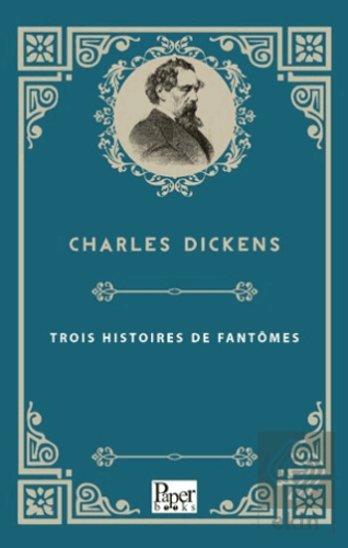 Trois Histoires de Fantômes Charles Dickens Paper Books Satın Al - eki