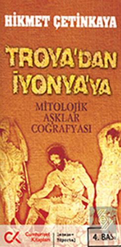 Troya\'dan İyonya\'ya