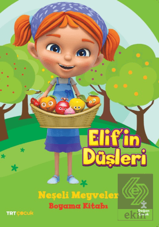 TRT Çocuk Elif'in Düşleri Neşeli Meyveler Boyama K