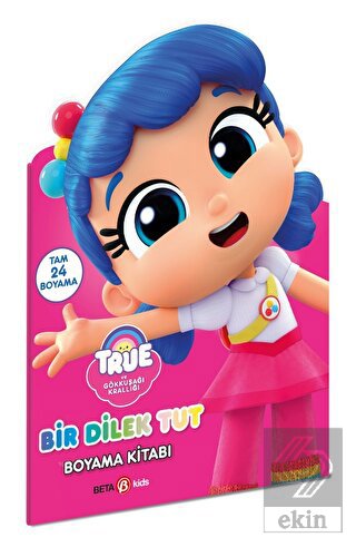 True- Bir Dilek Tut Boyama Kitabı