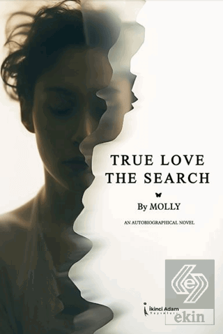 True Love The Search