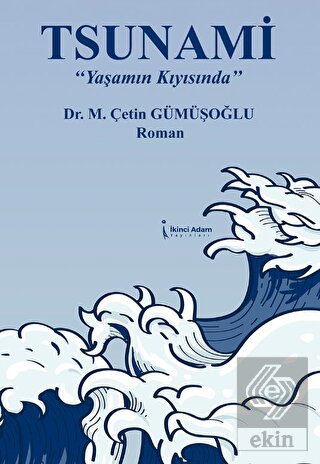 Tsunami "Yaşamın Kıyısında"