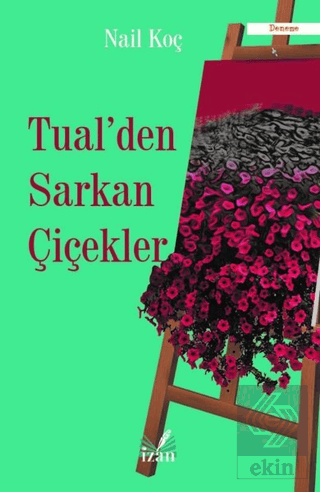 Tual\'den Sarkan Çiçekler