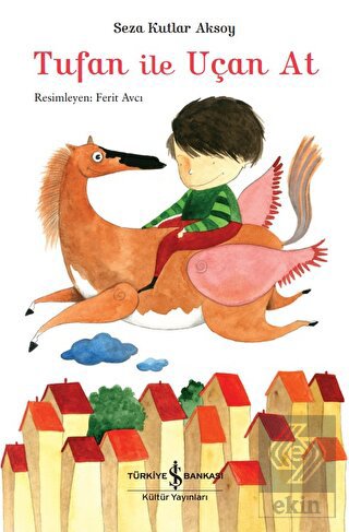 Tufan İle Uçan At