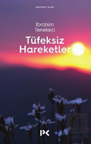 Tüfeksiz Hareketler