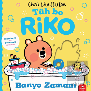 Tüh Be Riko: Banyo Zamanı