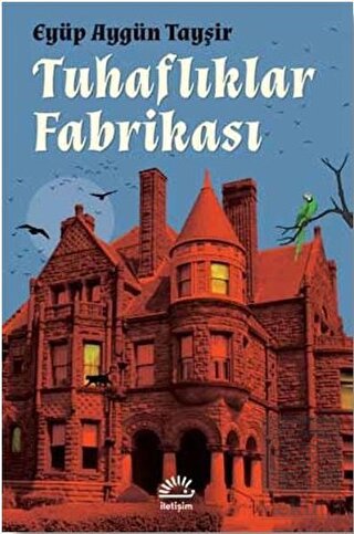 Tuhaflıklar Fabrikası