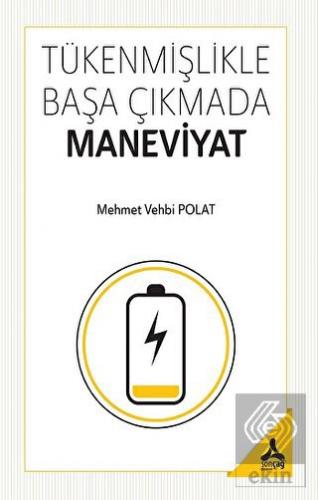 Tükenmişlikle Başa Çıkmada Maneviyat