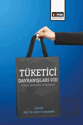 Tüketici Davranışları - VIII